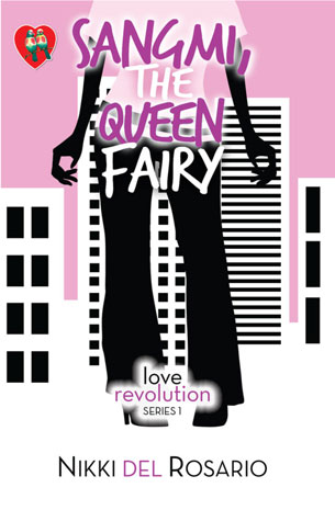 Love Revolution Series 1: Sangmi, The Queen Fairy
