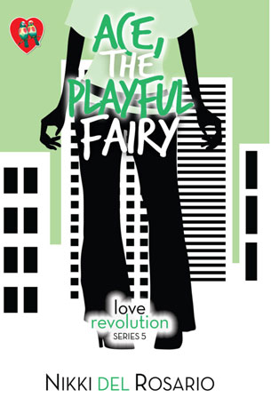Love Revolution Series 5: Ace, The Playful Fairy