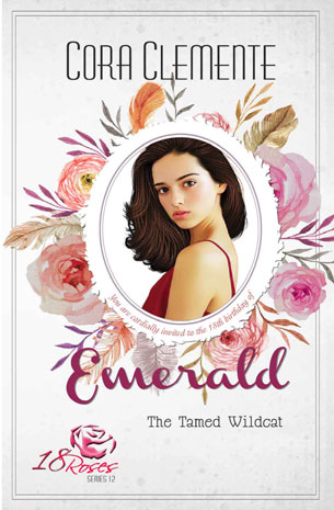 18 Roses Series 12: Emerald, The Tamed Wildcat