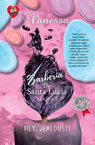 Barberia De Santa Lucia Series 6: Hey, Jealousy! New Edition
