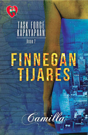 Task Force Kapayapaan Series Book 2: Finnegan Tijares New Edition