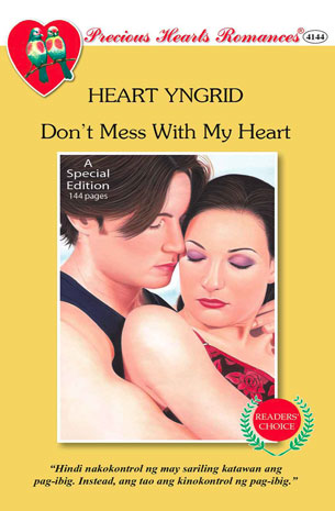 Don't Mess With My Heart