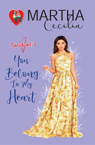 Sweetheart Series 3: You Belong To My Heart