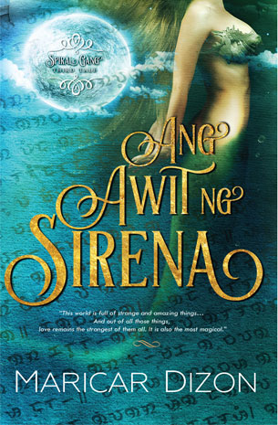 Spiral Gang Book 3: Ang Awit ng Sirena