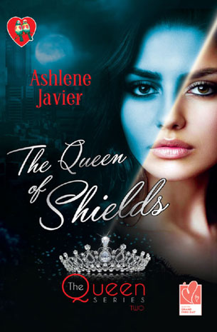 The Queen Series 2: The Queen of Shields