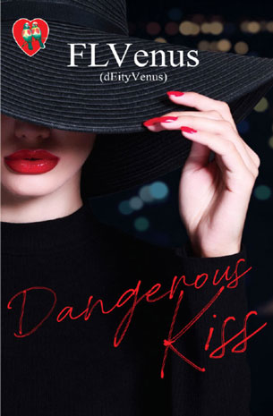 Dangerous Kiss