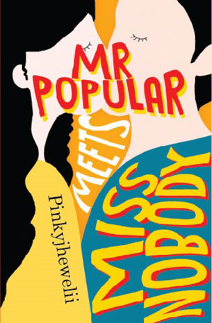 Mr. Popular Meets Miss Nobody