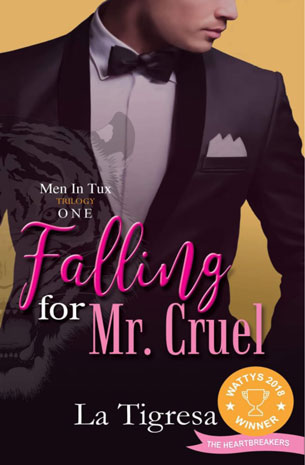 Men In Tux trilogy 1: Falling For Mr. Cruel