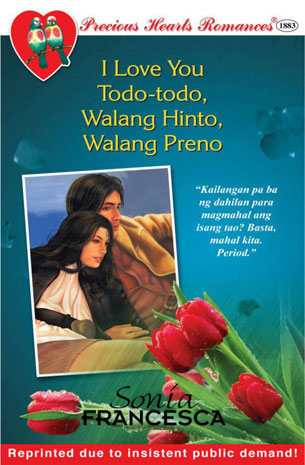 I Love You Todo-Todo, Walang Hinto, Walang Preno