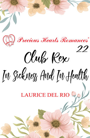 Club Rex 22 : In Sickness And In Health