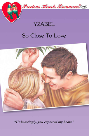 So Close To Love