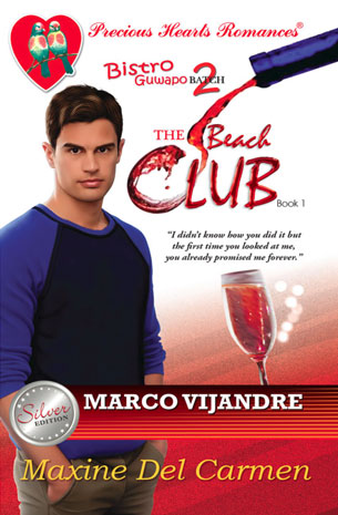 Bistro Guwapo Batch 2 Book 1; The Beach Club - Marco Vijandre