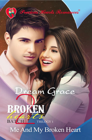 Broken Hearts Batch 2 Trilogy 1:  Me And My Broken Heart
