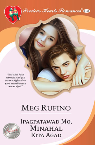 Ipagpatawad Mo, Minahal Kita Agad