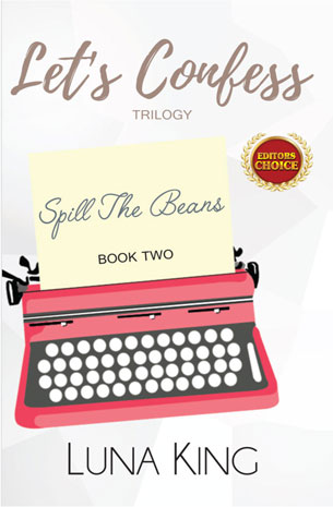 Let's Confess Trilogy 2: Spill The Beans