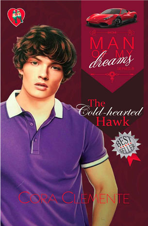Man of My Dreams Series 8:The Cold-hearted Hawk New Edition