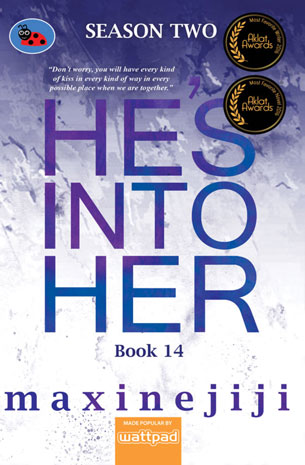 He's Into Her Season 2 Book 14
