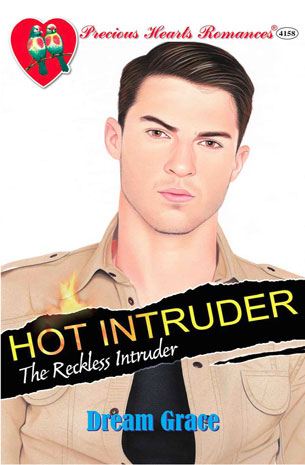Hot Intruder: The Reckless Intruder