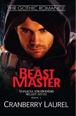 Ygnacia Escondido (The Lost Myth) Book 3: Beastmaster