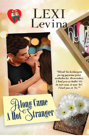 Along Came A Hot Stranger