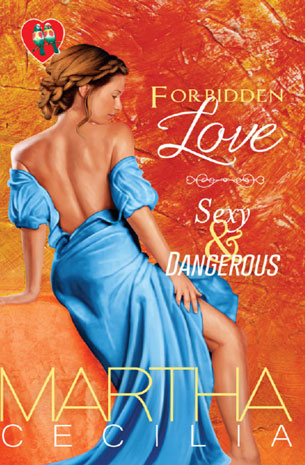 Forbidden Love/ Sexy & Dangerous