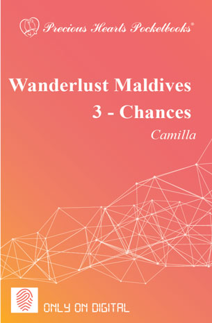 Wanderlust Maldives 3: Chances