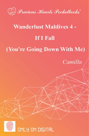 Wanderlust Maldives 4: If I Fall (You're Going Down With Me)