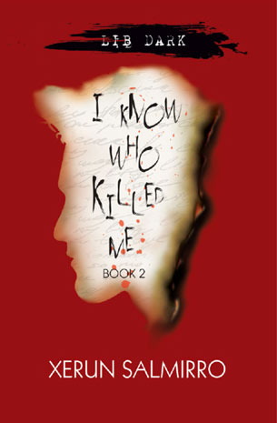I Know Who Killed Me Book 2