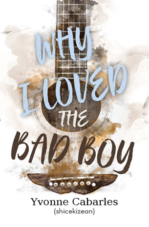 Why I Loved The Bad Boy