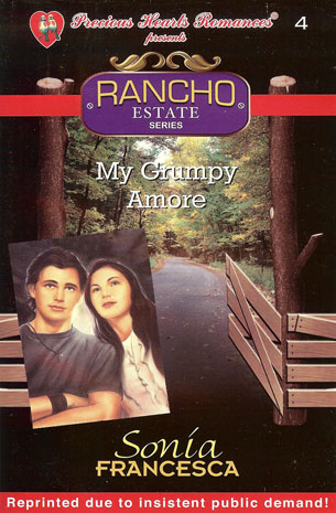 Rancho Estate 4 : My Grumpy Amore