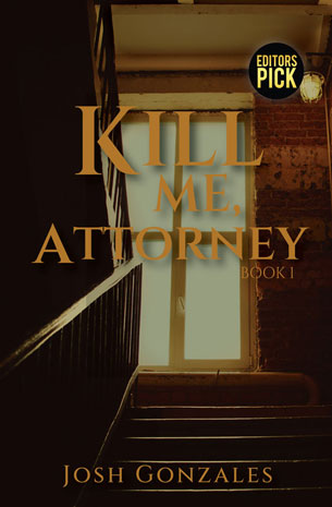 Law Series 3: Kill Me, Attorney Book 1