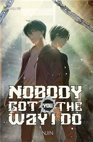 Nobody Got You The Way I Do