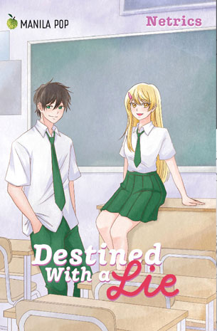 Destined with a Lie
