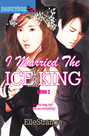 I Married The Ice King Book 2