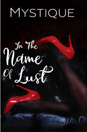 In The Name Of Lust