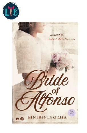 Bride of Alfonso by Binibining Mia (SOFT BOUND)