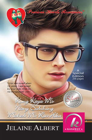 Kanaway Series 9: Kung Kaya Mo Nang Sabihing Mahal Mo Rin Ako