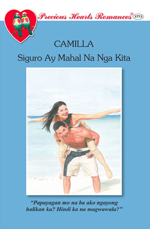 Siguro Ay Mahal Na Nga Kita