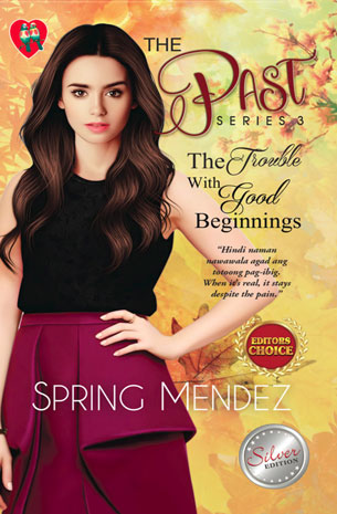 The Past Series 3: The Trouble With Good Beginnings