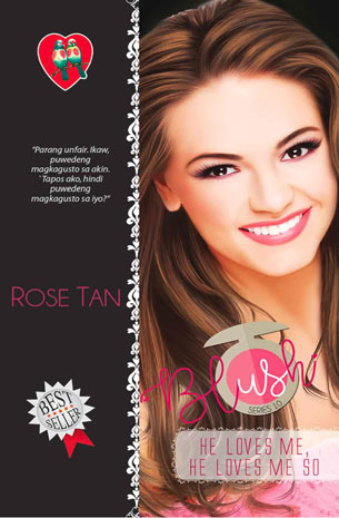Blush Series 10: He Loves Me, He Loves Me So