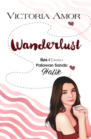 Wanderlust Batch 2 Series 2 : Palawan Sands- Halik